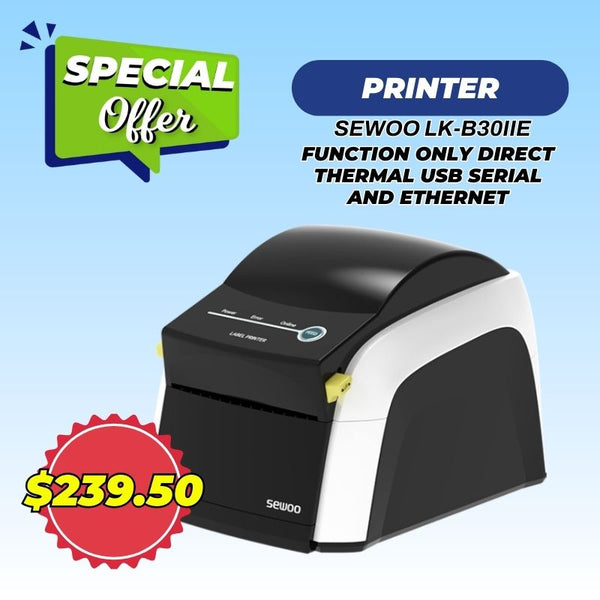 PRINTER SEWOO LK-B30IIE FUNCTION ONLY DIRECT THERMAL USB SERIAL AND ETHERNET