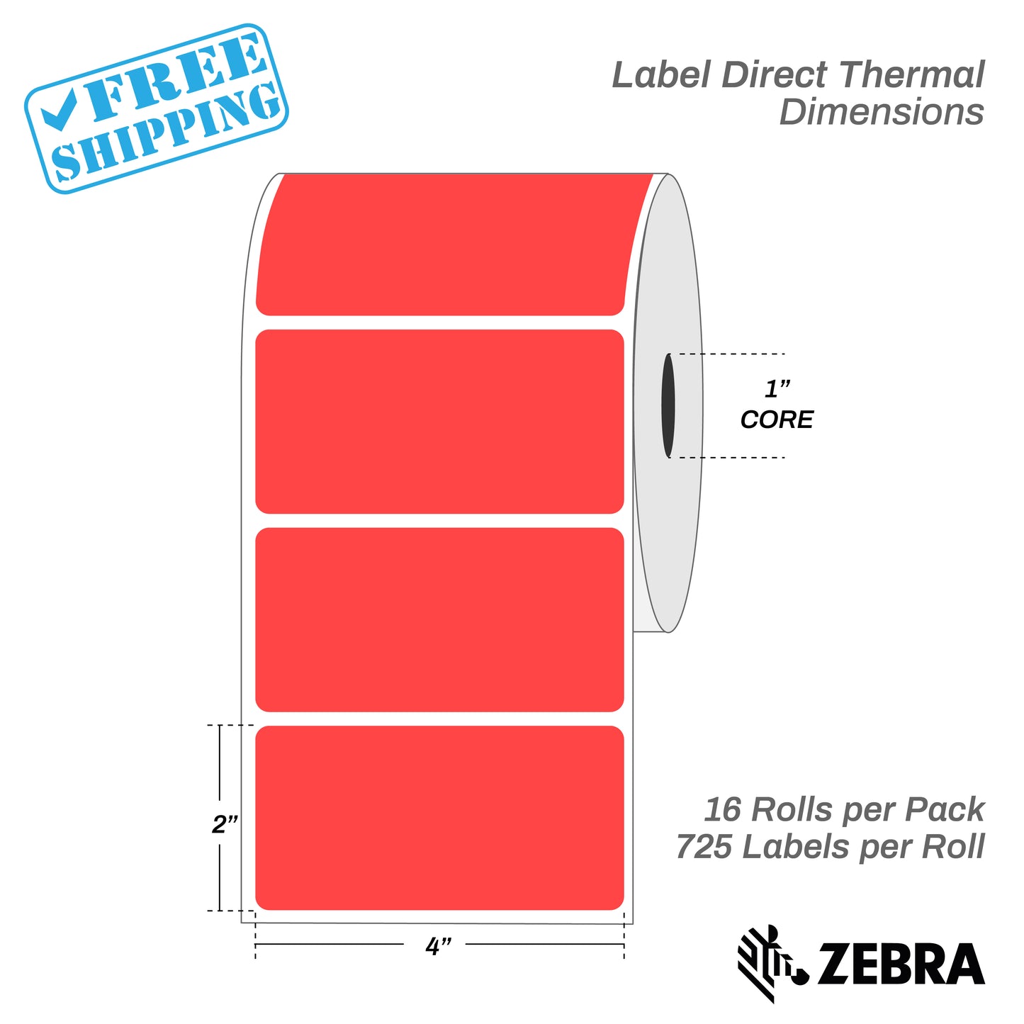 LABEL | DIRECT THERMAL| 4x2" CORE 1"/16 ROLLS X 725 LABELS = 11600 LABELS | ALL COLORS - Warehouse Instant Supplies LLC