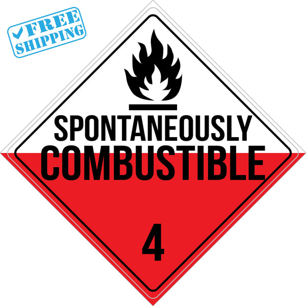 Placard Sign - SPONTANEOUSLY COMBUSTIBLE UN 4 - 10X10” - Pack of 25 units - warehouse supplies